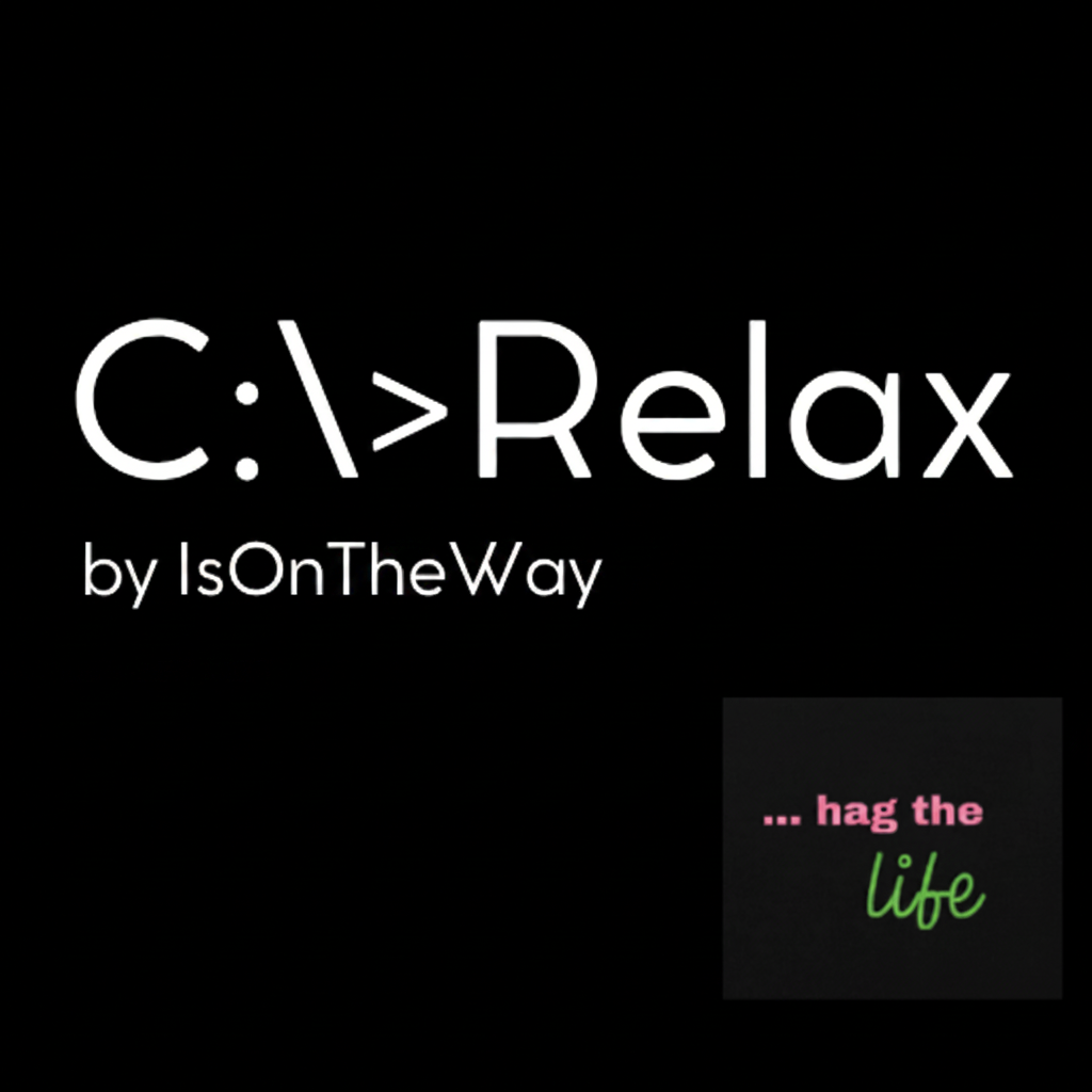 C:\>Relax